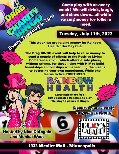 Graphic for Charity Drag Bingo for HERR Day Out on July 11th at Roxy's Cabaret. Hosted by Nina DiAngelo and Monica West.